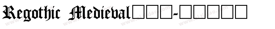 Regothic Medieval生成器字体转换